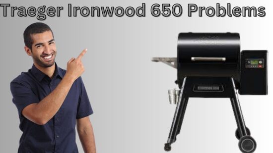 Traeger Ironwood 650 Problems